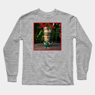 Mad Tiki Long Sleeve T-Shirt